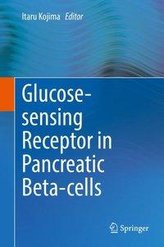 Glucose-sensing Receptor in Pancreatic Beta-cells