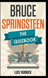  BRUCE SPRINGSTEEN - THE QUIZBOOK