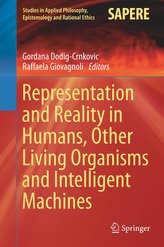Representation and Reality in Humans, Animals and Machines