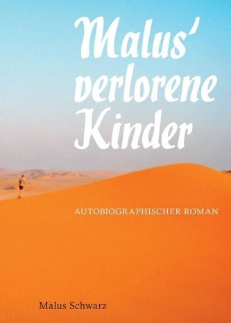 Malus' verlorene Kinder Malus' verlorene Kinder
