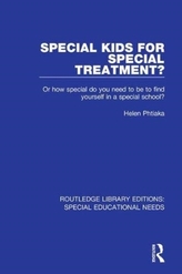  Special Kids for Special Treatment?