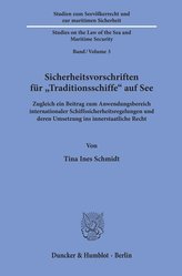 Sicherheitsvorschriften für »Traditionsschiffe« auf See