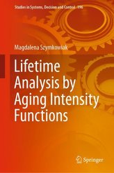 Lifetime Analysis by Aging Intensity Functions
