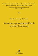 Anerkennung französischer Urteile mit Drittbeteiligung
