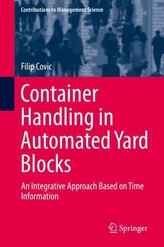 Container Handling in Automated Yard Blocks