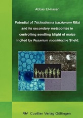 Potential of Trichoderma harzianum Rifai and its secondary metabolites in controlling seedling blight of maize incited by Fusari
