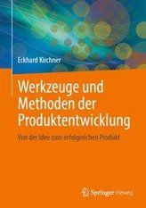 Werkzeuge und Methoden der Produktentwicklung