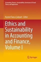 Ethics and Sustainability in Accounting and Finance, Volume I