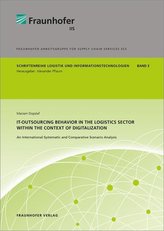 IT-Outsourcing Behavior in the Logistics Sector within the Context of Digitalization