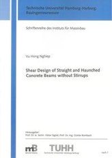 Shear Design of Straight and Haunched Concrete Beams without Stirrups