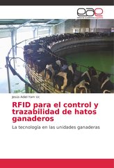 RFID para el control y trazabilidad de hatos ganaderos