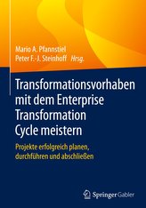 Transformationsvorhaben mit dem Enterprise Transformation Cycle meistern
