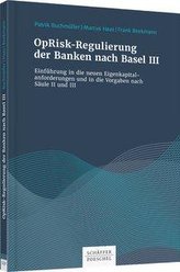 OpRisk-Regulierung der Banken nach Basel III