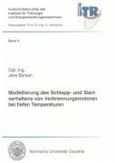 Modellierung des Schlepp- und Startverhaltens von Verbrennungsmotoren bei tiefen Temperaturen