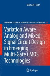 Variation Aware Analog and Mixed-Signal Circuit Design in Emerging Multi-Gate CMOS Technologies