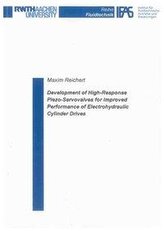 Development of High-Response Piezo-Servovalves for Improved Performance of Electrohydraulic Cylinder Drives