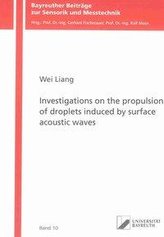 Investigations on the propulsion of droplets induced by surface acoustic waves