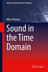 Sound in the Time Domain