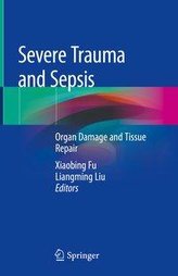 Severe Trauma and Sepsis