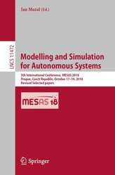 Modelling and Simulation for Autonomous Systems