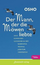 Der Mann, der die Möwen liebte