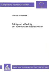 Erfolg und Misserfolg der kommunalen Gebietsreform