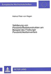 Validierung von Persönlichkeitskonstrukten am Beispiel des Freiburger Persönlichkeitsinventars