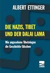 Die Nazis, Tibet und der Dalai Lama