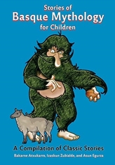  STORIES OF BASQUE MYTHOLOGY FOR CHILDREN