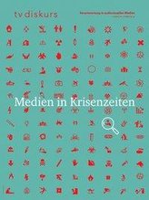Medien in Krisenzeiten