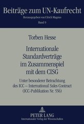 Internationale Standardverträge im Zusammenspiel mit dem CISG