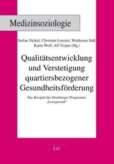 Qualitätsentwicklung und Verstetigung quartiersbezogener Gesundheitsförderung