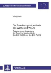 Die Zurechnungstatbestände des WpHG und WpÜG