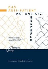 Das Arzt-Patient- / Patient-Arzt-Gespräch