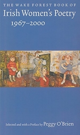  WAKE FOREST BOOK OF IRISH WOMEN\'S POETRY