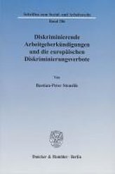 Diskriminierende Arbeitgeberkündigungen und die europäischen Diskriminierungsverbote