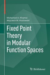 Fixed Point Theory in Modular Function Spaces