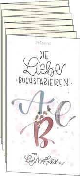 Die Liebe buchstabieren