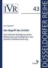 Der Begriff des Unfalls
