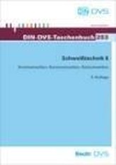 Schweißtechnik 6: Elektronenstrahlschweißen, Laserstrahlschweißen Normen, Richtlinien und Merkblätter