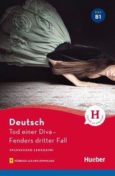 Tod einer Diva. Fenders dritter Fall - Lektüre mit Audios online