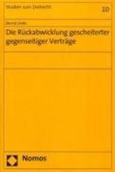 Die Rückabwicklung gescheiterter gegenseitiger Verträge
