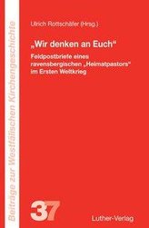 Wir denken an Euch!