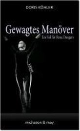 Gewagtes Manöver