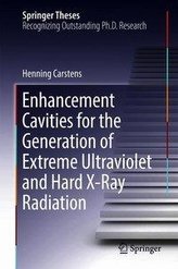 Enhancement Cavities for the Generation of Extreme Ultraviolet and Hard X-Ray Radiation