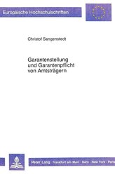 Garantenstellung und Garantenpflicht von Amtsträgern