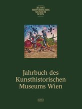 Jahrbuch des Kunsthistorischen Museums Wien, Bd. 21 (2019)
