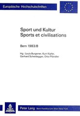 Sport und Kultur / Sports et Civilisations