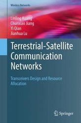 Terrestrial-Satellite Communication Networks
