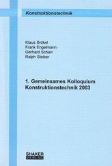 Gemeinsames Kolloquium Konstruktionstechnik (1.)  2003